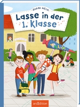 Lasse in der 1. Klasse - Sarah Welk