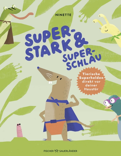 Superstark & superschlau -  Ninette