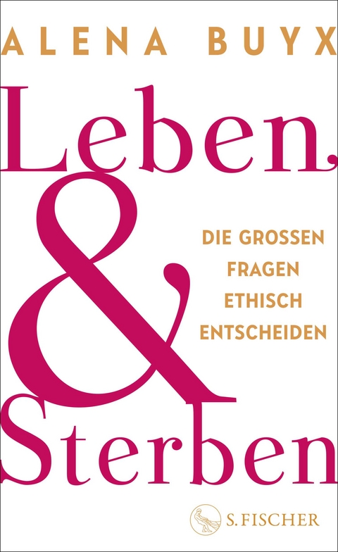 Leben und Sterben - Alena Buyx