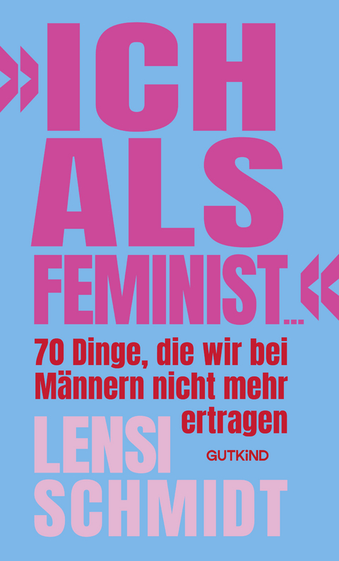 "Ich als Feminist ..." - Lensi Schmidt