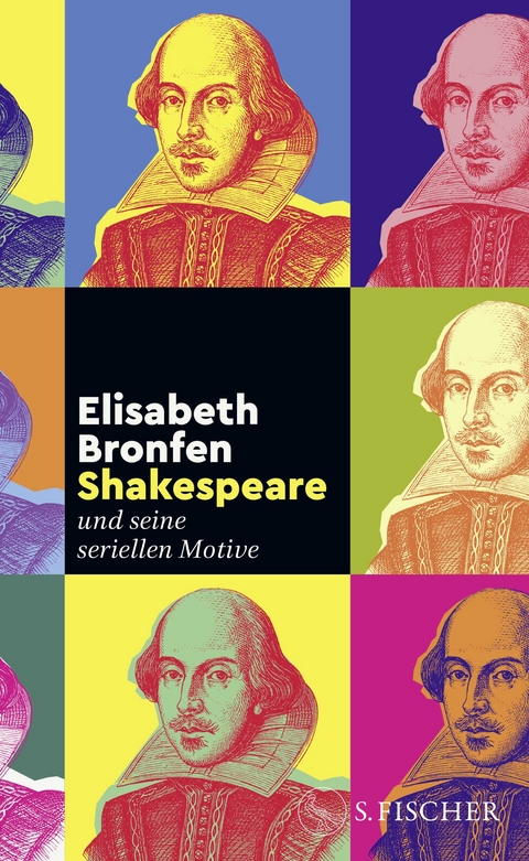 Shakespeare – und seine seriellen Motive - Elisabeth Bronfen