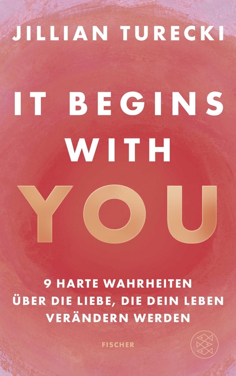 It Begins With You - Jillian Turecki