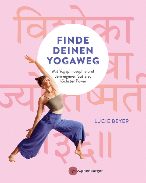 Finde deinen Yogaweg - Lucie Beyer