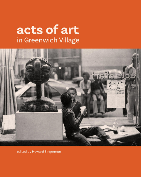 Acts of Art in Greenwich Village - 