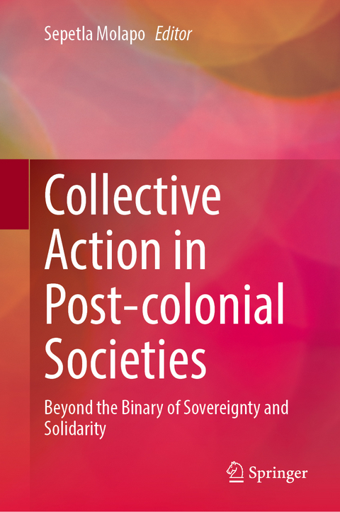 Collective Action in Post-colonial Societies - 