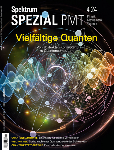 Spektrum Spezial PMT 4/2024 - Vielfältige Quanten