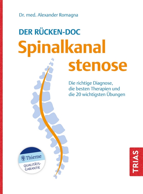 Der Rücken-Doc: Spinalkanalstenose - Alexander Romagna