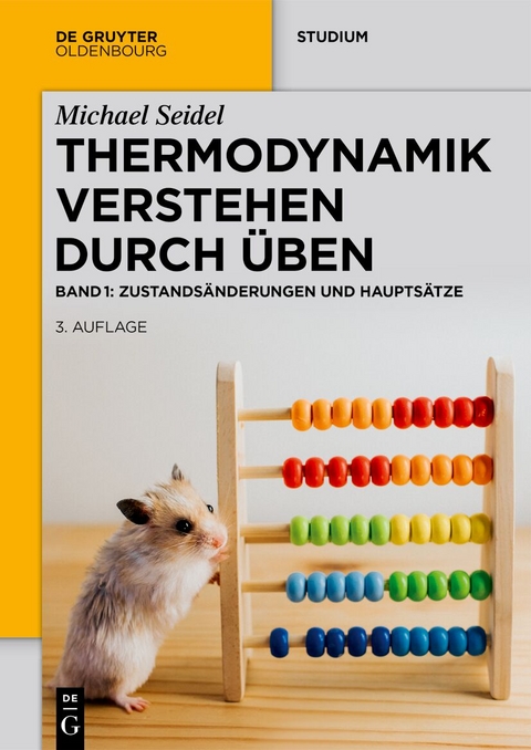 Thermodynamik – Verstehen durch Üben - Michael Seidel