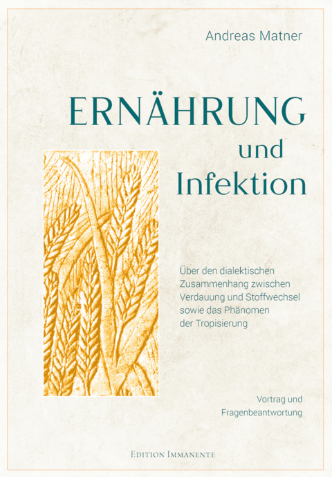 Ernährung und Infektion - Andreas Matner