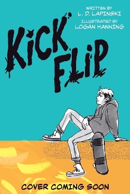 Kickflip Vol. 1 - L.D. Lapinski