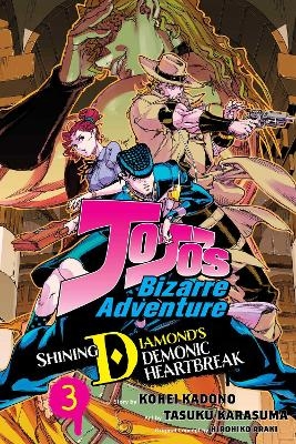 JoJo's Bizarre Adventure: Shining Diamond's Demonic Heartbreak, Vol. 3 - Kohei Kadono