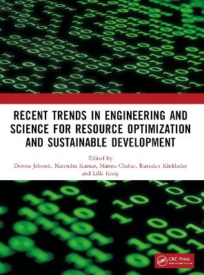 Recent Trends In Engineering and Science for Resource Optimization and Sustainable Development - 