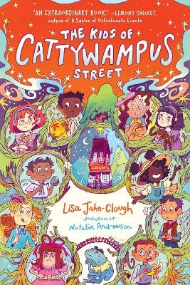 The Kids of Cattywampus Street - Lisa Jahn-Clough, Natalie Andrewson