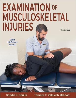 Examination of Musculoskeletal Injuries - Sandra J. Shultz, Tamara C. Valovich McLeod