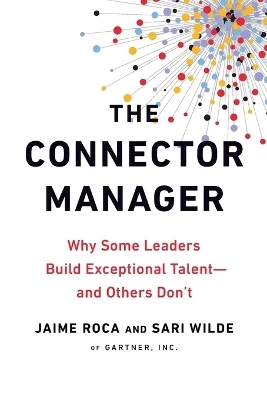 The Connector Manager - Jaime Roca, Sari Wilde