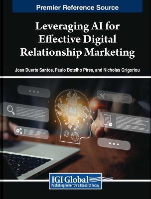 Leveraging AI for Effective Digital Relationship Marketing - 