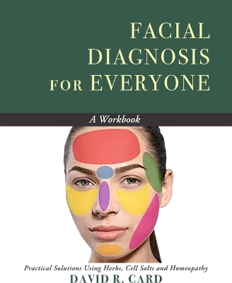 Facial Diagnosis for Everyone - David Card