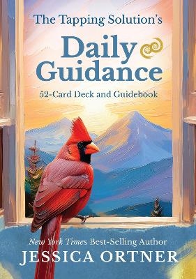 The Tapping Solution's Daily Guidance - Jessica Ortner