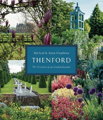 Thenford - Anne Heseltine, Michael Heseltine