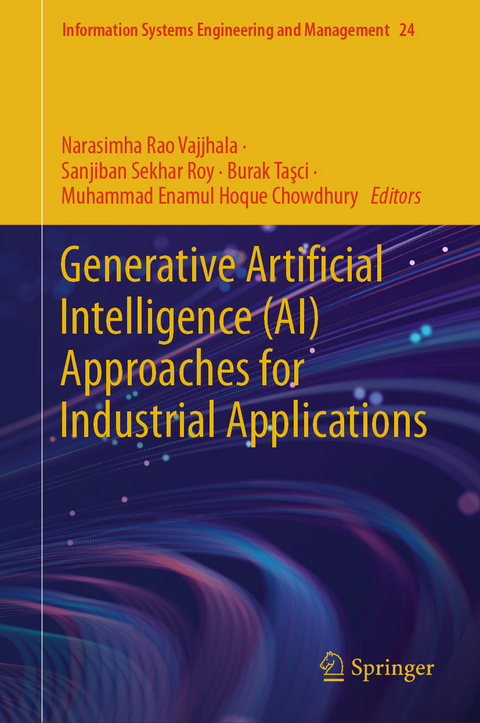 Generative Artificial Intelligence (AI) Approaches for Industrial Applications - 