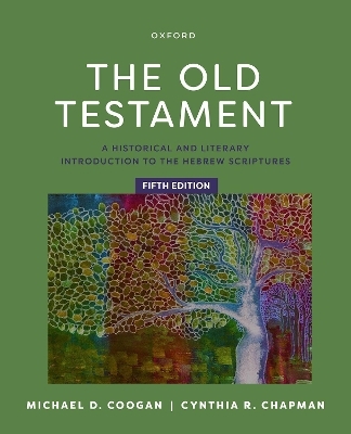 The Old Testament, 5e - Michael Coogan, Cynthia Chapman