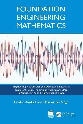 Foundation Engineering Mathematics - Faridon Amdjadi, Dharminder Singh