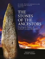 The Stones of the Ancestors - Scott, Douglass; McHardy, Stuart