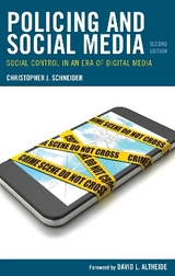 Policing and Social Media - Schneider, Christopher J.