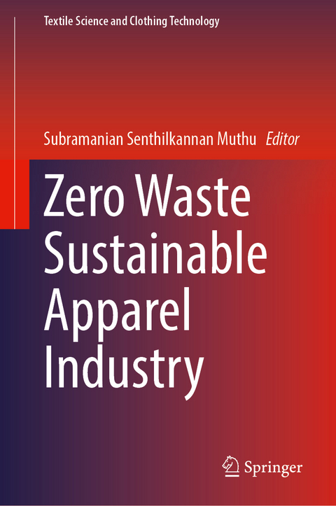 Zero Waste Sustainable Apparel Industry - 