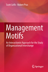 Management Motifs - Scott Grills, Robert Prus