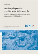 Krankenpflege in der griechisch-römischen Antike - Jens Hartz