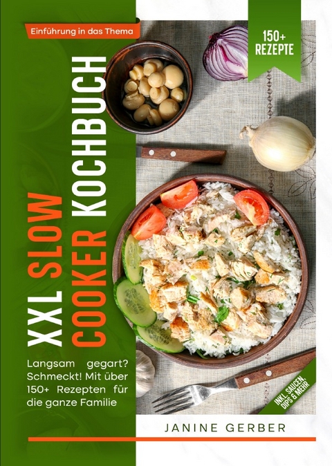 XXL Slow Cooker Kochbuch - Janine Gerber