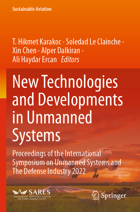 New Technologies and Developments in Unmanned Systems - 