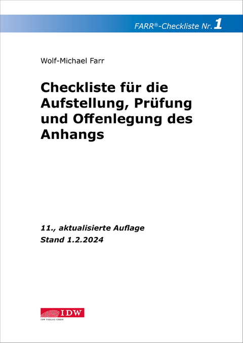 FARR Checkliste 1 für die Aufstellung, Prüfung und Offenlegung des Anhangs - Wolf-Michael Farr