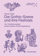 Die Gothic-Szene und ihre Festivals - Nikola Nölle