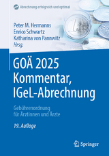 GOÄ 2025 Kommentar, IGeL-Abrechnung - Hermanns, Peter M.; Schwartz, Enrico; von Pannwitz, Katharina