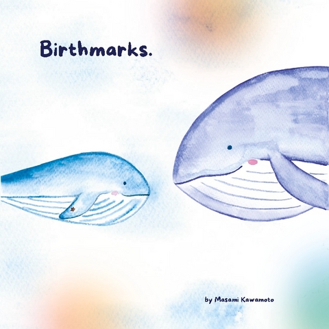 Birthmarks. - Masami Kawamoto