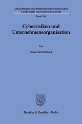 Cyberrisiken und Unternehmensorganisation - Jonas David Schuck