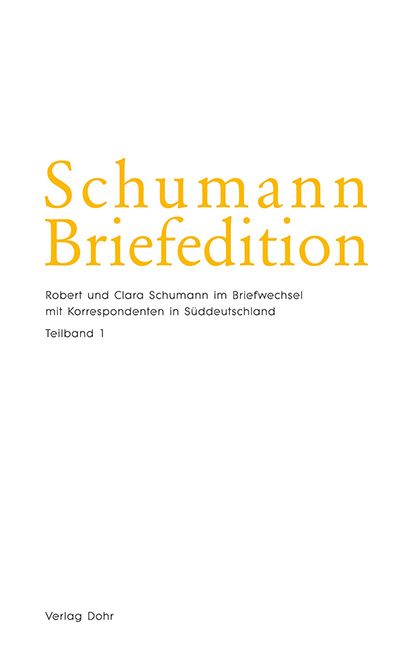 Schumann-Briefedition / Schumann-Briefedition II.26 - Robert Schumann, Clara Schumann