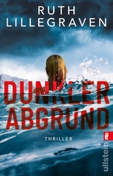 Dunkler Abgrund - Ruth Lillegraven