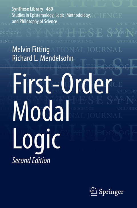 First-Order Modal Logic - Melvin Fitting, Richard L. Mendelsohn