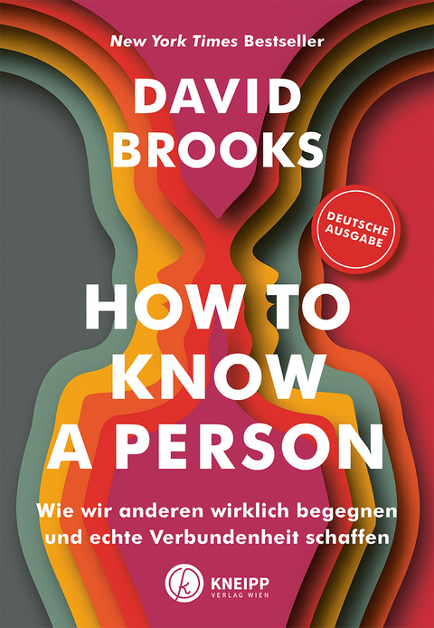 How to know a person - David Brooks