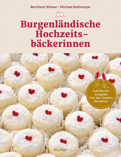 Burgenländische Hochzeitsbäckerinnen - Bernhard Wieser, Michael Rathmayer