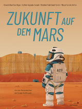 Zukunft auf dem Mars - Sheddad Kaid-Salah Ferrón, Ursula Bachhausen