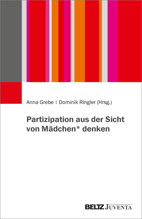 Partizipation aus der Sicht von Mädchen* denken - 