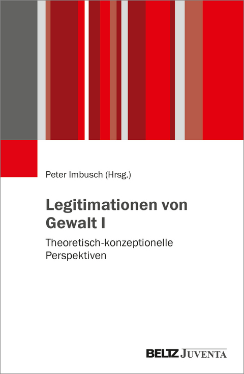 Legitimationen von Gewalt I - 