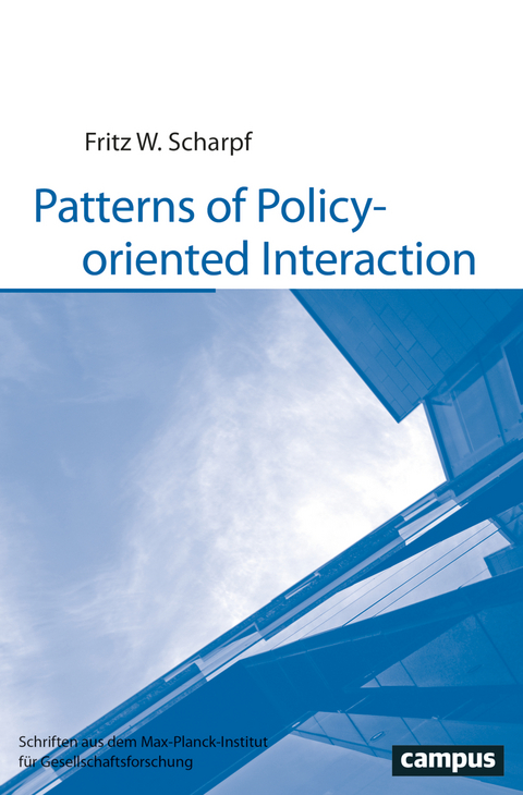 Patterns of Policy-oriented Interaction - Fritz W. Scharpf