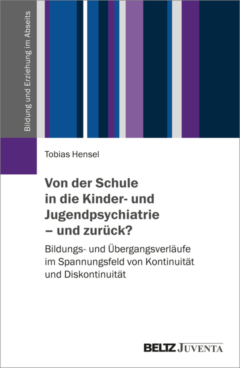 Von der Schule in die Kinder- und Jugendpsychiatrie – und zurück? - Tobias Hensel