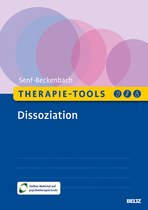 Therapie-Tools Dissoziation - Philine Senf-Beckenbach