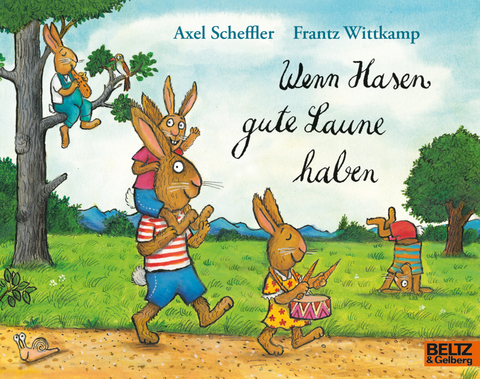 Wenn Hasen gute Laune haben - Axel Scheffler, Frantz Wittkamp